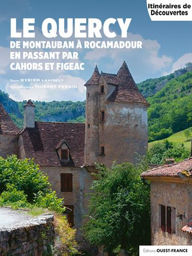 lahidely-myriem-3b-perrin-thierry-3b-merienne-patric-le-quercy-de-montauban-a-rocamadour-en-passant-par-cahors-et-figeac_0
