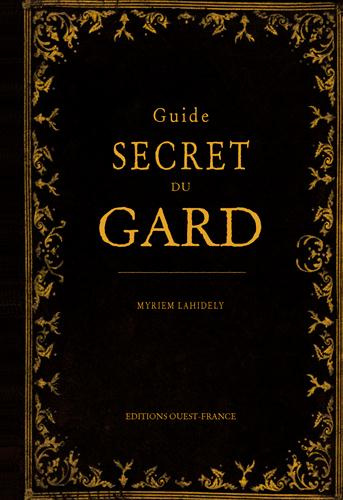 lahidely-myriem-guide-secret-du-gard_0