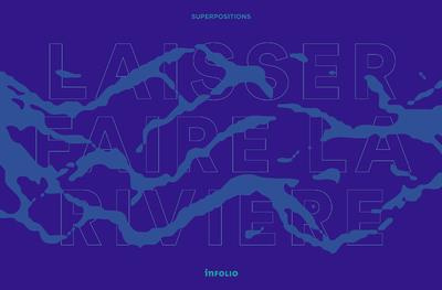 laisser-faire-la-riviere_0