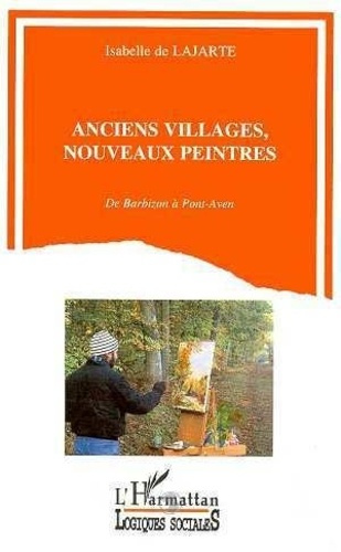 lajarte-isabelle-de-anciens-villages-nouveaux-peintres-de-barbizon-a-pont-aven_0