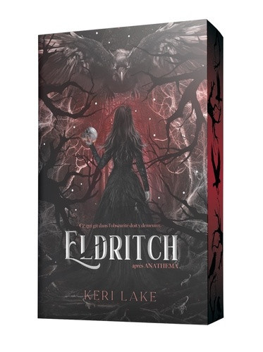 lake-keri-the-eating-woods-tome-2-eldritch-la-suite-du-best-seller-anathema_0