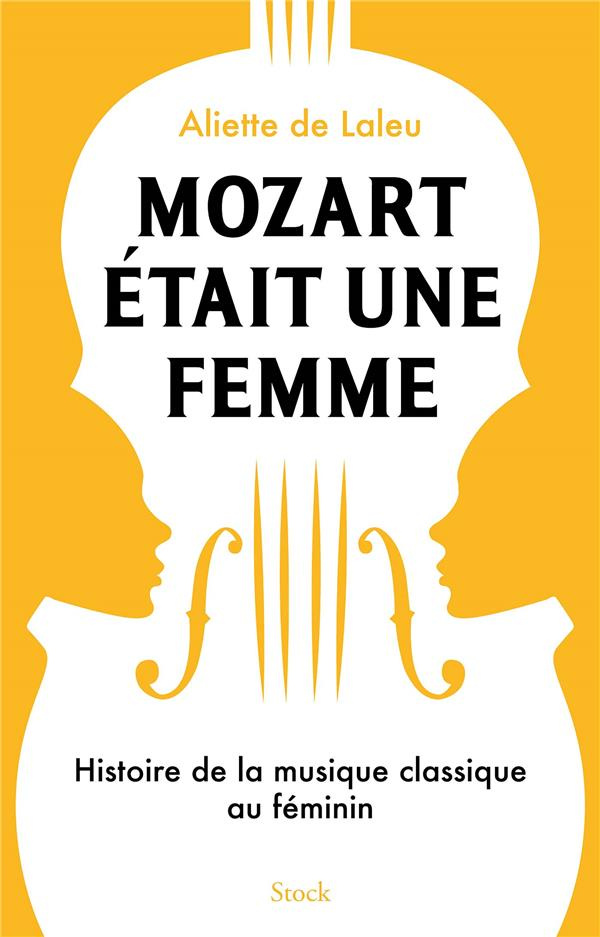 laleu-aliette-de-mozart-etait-une-femme-histoire-de-la-musique-classique-au-feminin_0