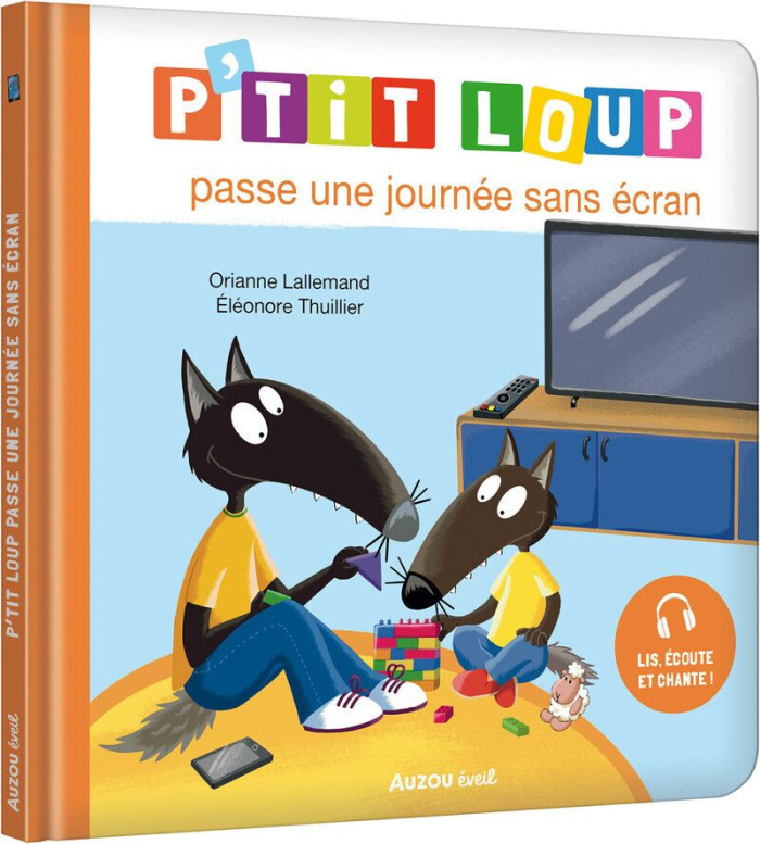 lallemand-orianne-thuillier-eleonore-p-tit-loup-p-tit-loup-passe-une-journee-sans-ecran_0