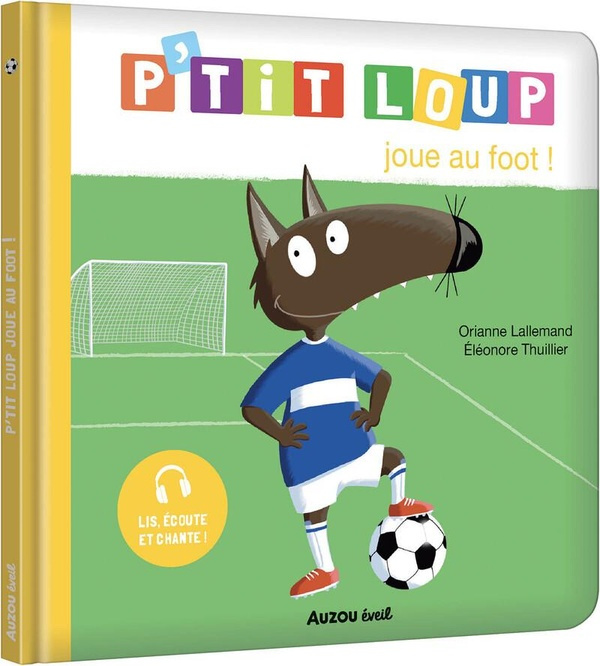 lallemand-thuillier-p-tit-loup-joue-au-foot_0