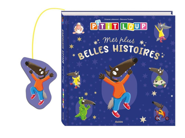 lallemand-thuillier-p-tit-loup-mes-plus-belles-histoires_0