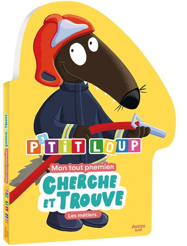 lallemand-thuillier-p-tit-loup-mon-tout-premier-cherche-et-trouve-les-metiers_0