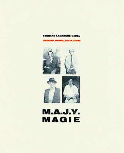 lamarche-vadel-bernard-m-a-j-y-magie_0