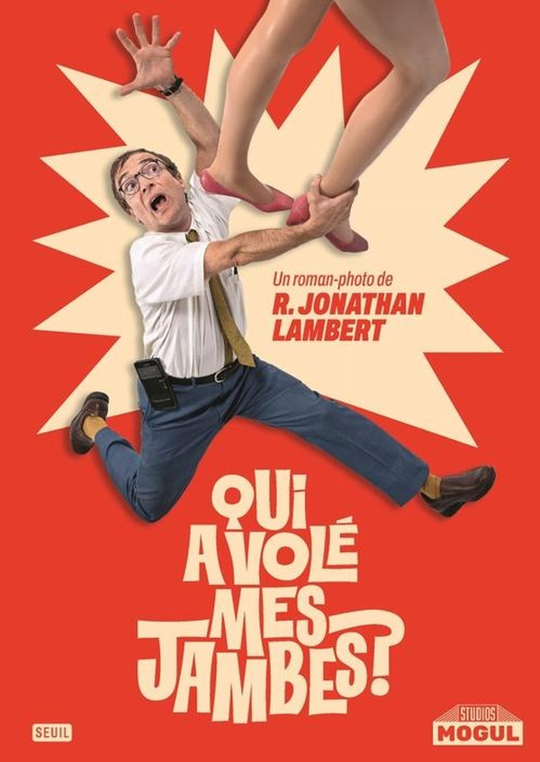 lambert-jonathan-qui-a-vole-mes-jambes_0