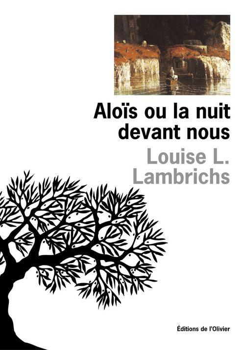 lambrichs-louise-alois-ou-la-nuit-devant-nous_0