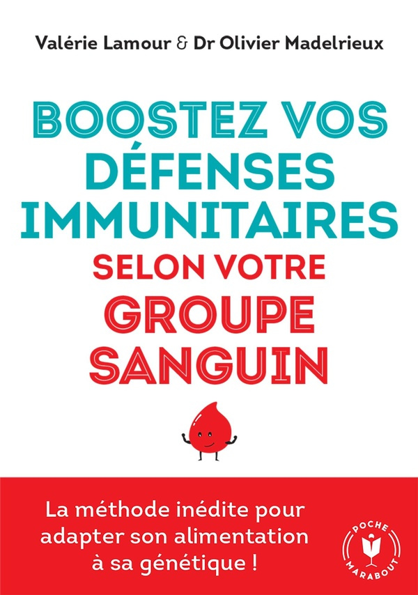 lamour-valerie-3b-madelrieu-olivier-boostez-vos-defenses-immunitaires-selon-votre-groupe-sanguin_0