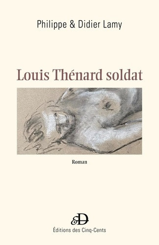 lamy-philippe-lamy-didier-louis-thenard-soldat_0