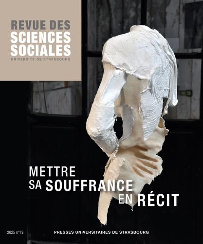 lancelevee-camille-3b-bodzinska-bobkowska-jadwiga-revue-des-sciences-sociales-n-73-2025-mettre-sa-souffrance-en-recit_0