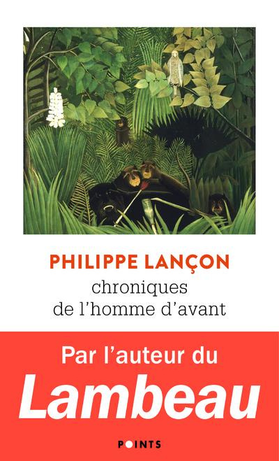lancon-philippe-chroniques-de-l-homme-d-avant_0