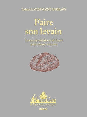 landemaine-yoshimi-faire-son-levain-levain-de-cereales-et-de-fruits-pour-reussir-son-pain_0