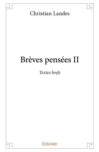 landes-christian-breves-pensees-tome-2-textes-brefs_0