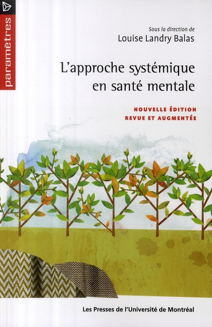 landry-balas-louise-l-approche-systemique-en-sante-mentale-edition-revue-et-augmentee_0
