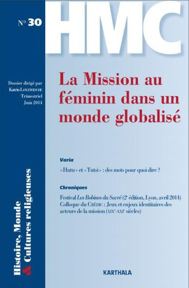langewiesche-katrin-histoire-monde-et-cultures-religieuses-n-30-juin-2014-la-mission-au-feminin-dans-un-monde-globa_0