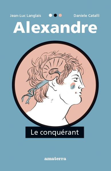 langlais-jean-luc-alexandre-le-conquerant_0