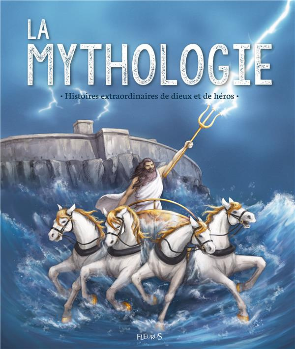 lanoe-anne-la-mythologie-histoires-extraordinaires-de-dieux-et-de-heros_0