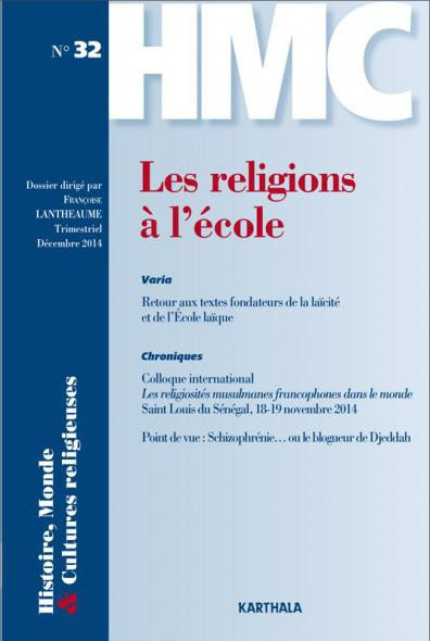 lantheaume-francoise-histoire-monde-et-cultures-religieuses-n-32-decembre-2014-les-religions-a-l-ecole_0
