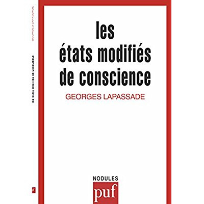 lapassade-georges-les-etats-modifies-de-conscience_0