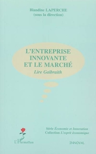 laperche-blandine-l-entreprise-innovante-et-le-marche-lire-galbraith_0