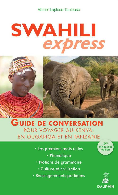 laplace-toulouse-michel-swahili-express-pour-voyager-au-kenya-en-tanzanie-et-en-ouganda_0