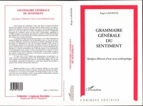 lapointe-roger-grammaire-generale-du-sentiment-quelques-elements-d-une-socio-anthropologie_0
