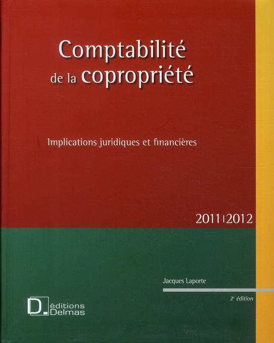 laporte-jacques-comptabilite-de-la-copropriete-2011-2012-implications-juridiques-et-financieres-2e-edition_0