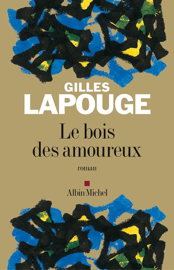 lapouge-gilles-le-bois-des-amoureux_0