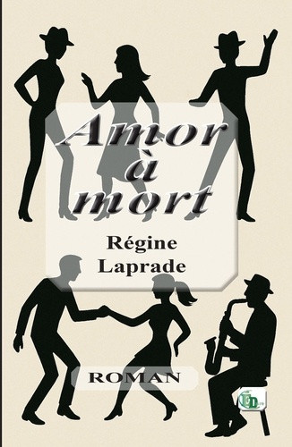 laprade-regine-amor-a-mort_0