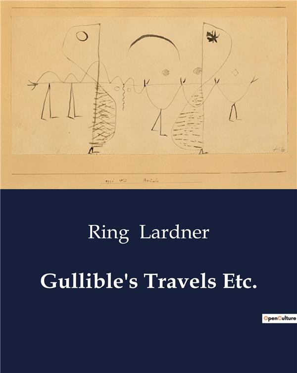 lardner-ring-gullible-s-travels-etc_0
