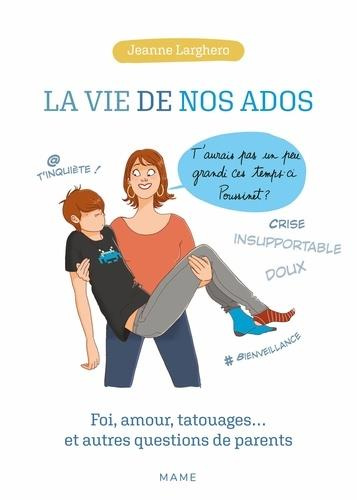 larghero-jeanne-3b-cornet-astrid-la-vie-de-nos-ados-foi-amour-tatouages-et-autres-questions-de-parents_0