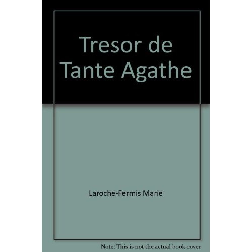 laroche-fermis-marie-le-tresor-de-tante-agathe-comedie-en-deux-actes_0