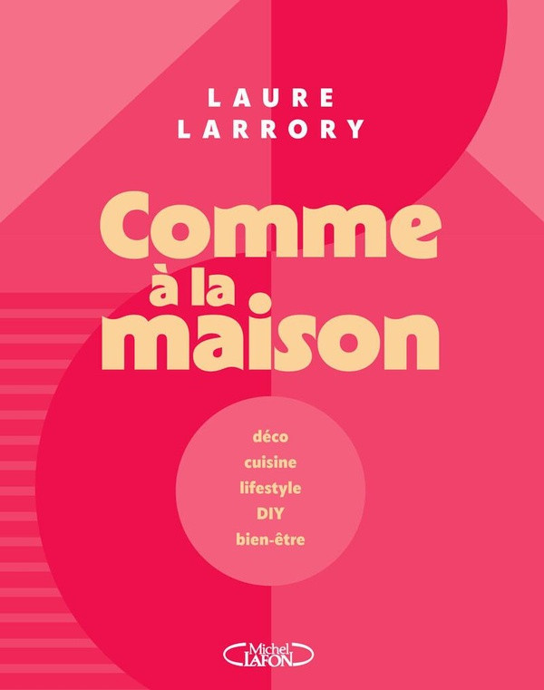 larrory-laure-comme-a-la-maison-creez-partagez-souriez_0