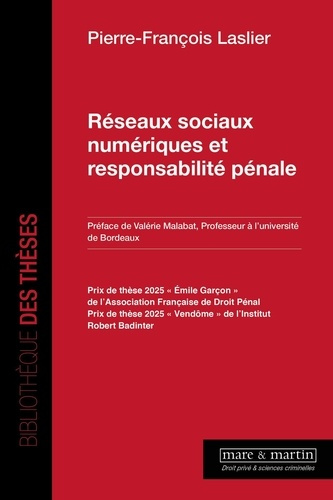 laslier-pierre-francois-reseaux-sociaux-numeriques-et-responsabilite-penale_0