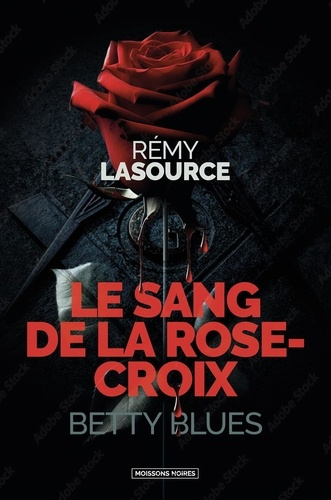 lasource-remy-le-sang-de-la-croix-betty-blues_0