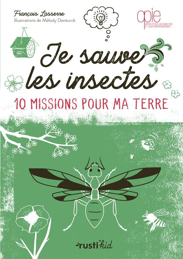 lasserre-francois-3b-denturck-melody-je-sauve-les-insectes_0
