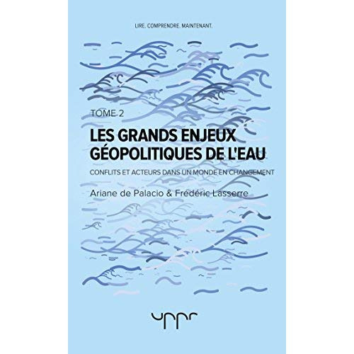 lasserre-frederic-les-grands-enjeux-geopolitiques-de-l-eau-tome-2_0