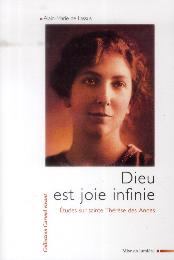 lassus-alain-marie-de-dieu-est-joie-infinie-etude-sur-sainte-therese-des-andes_0