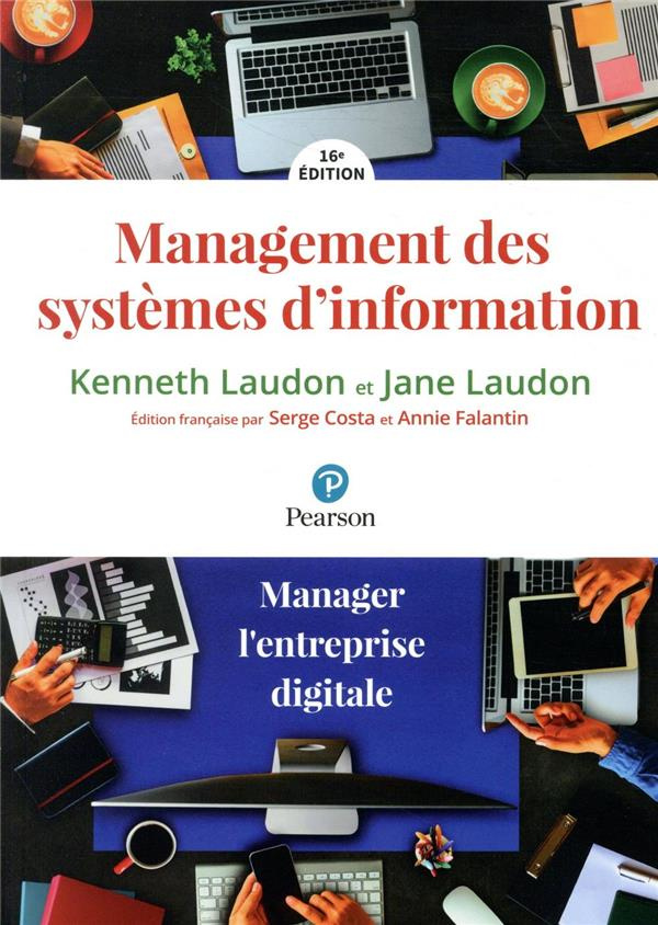 laudon-kenneth-3b-laudon-jane-3b-costa-serge-3b-falan-management-des-systemes-d-information-16e-edition_0