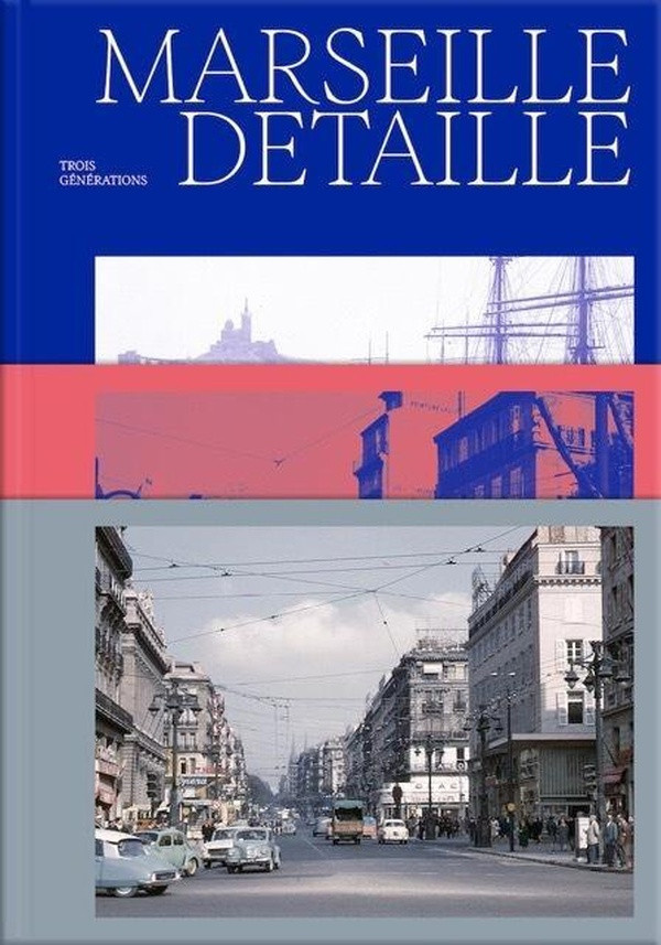 laugier-emmanuel-detaille-gerard-detaille-fern-marseille-vue-par-les-detaille-164-ans-de-photos_0