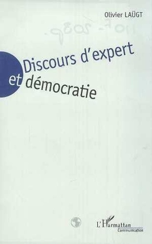 laugt-olivier-discours-d-expert-et-democratie_0