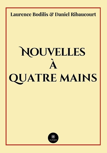 laurence-bodilis-et-daniel-ribaucourt-nouvelles-a-quatre-mains_0