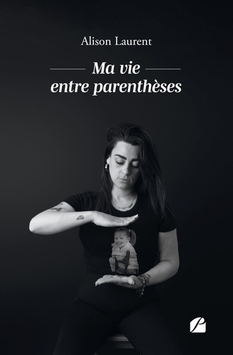 laurent-alison-ma-vie-entre-parentheses_0