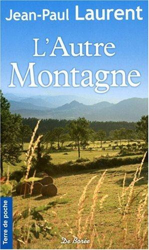laurent-jean-paul-l-autre-montagne_0