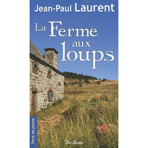 laurent-jean-paul-la-ferme-aux-loups_0