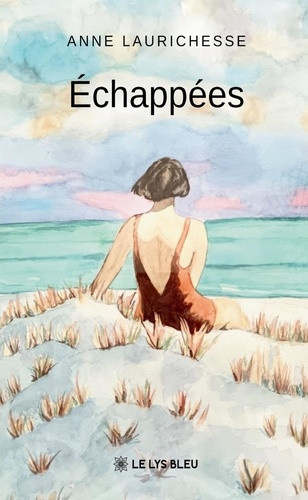 laurichesse-anne-echappees_0