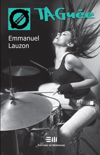 lauzon-emmanuel-taguee-tabou_0
