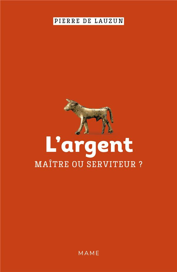 lauzun-pierre-de-l-argent-maitre-ou-serviteur_0